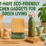 Must-Have Eco-Friendly Kitchen Gadgets for Green Living