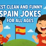 Best Clean and Funny Spain Jokes for All Ages