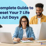 Complete Guide to Reset Your Life in Just 7 Days