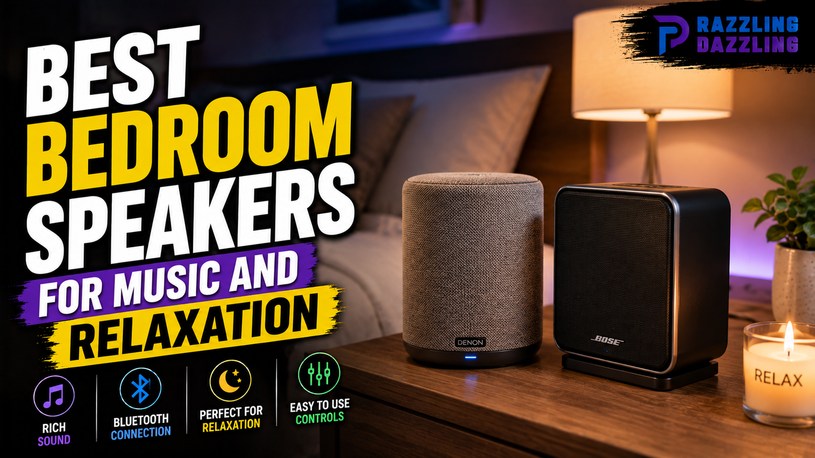 Best Bedroom Speakers for Music and Relaxation