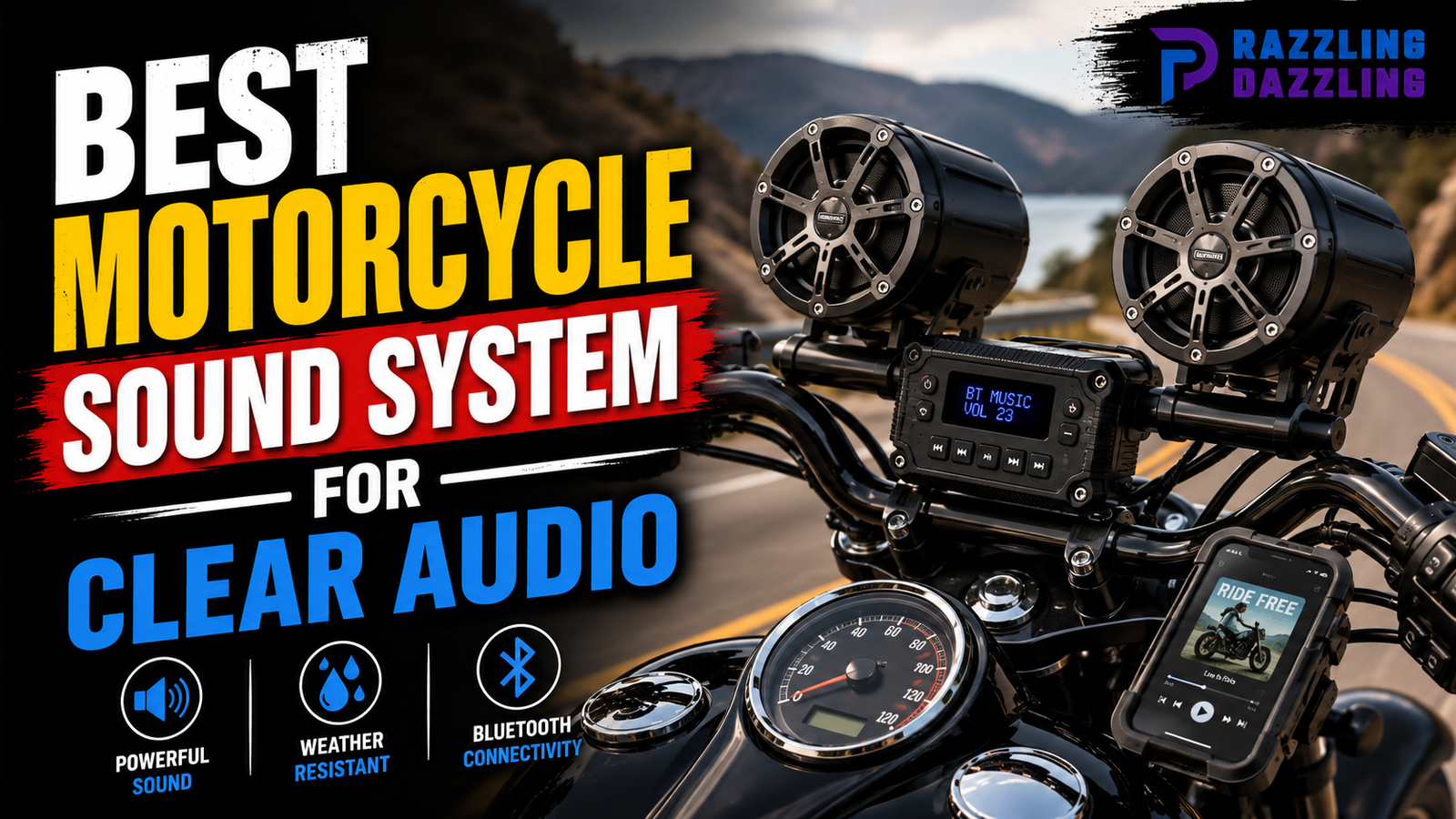 Best Motorcycle Sound System for Clear Audio