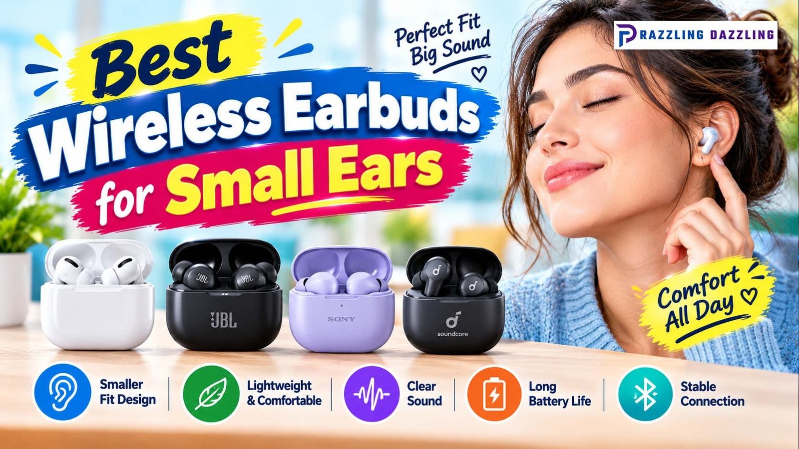 Best Wireless Earbuds for Small Ears